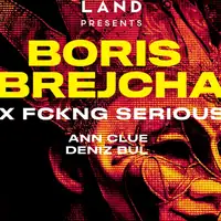 Boris Brechja presents FCKNG Serious x Loveland