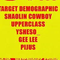 EELF x ADE: Target Demographic, Shaolin Cowboy, GEE LEE, Pijus, upper class and Ysheso