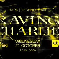 ADE RAVING CHARLIE